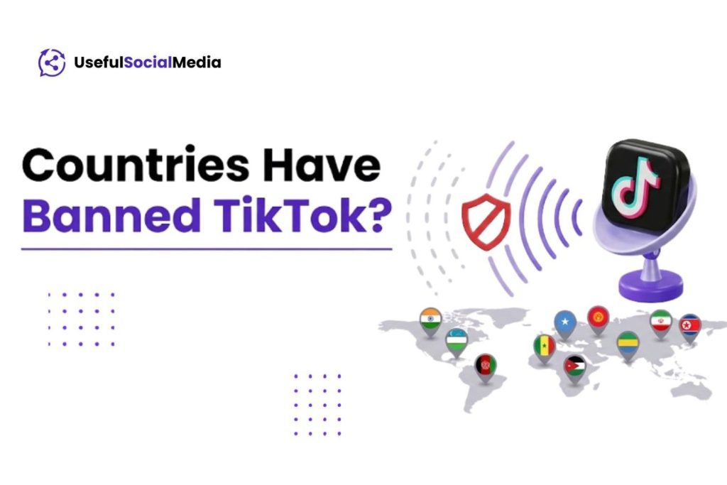 TikTok Banned Countries